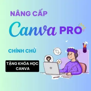 Nang Cap Canva Pro Chinh Chu 2024