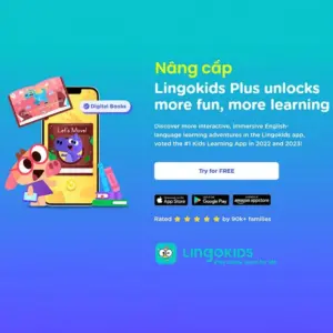 Nâng cấp tài khoản LingoKids Plus App học tiếng anh qua game cho bé cực hay