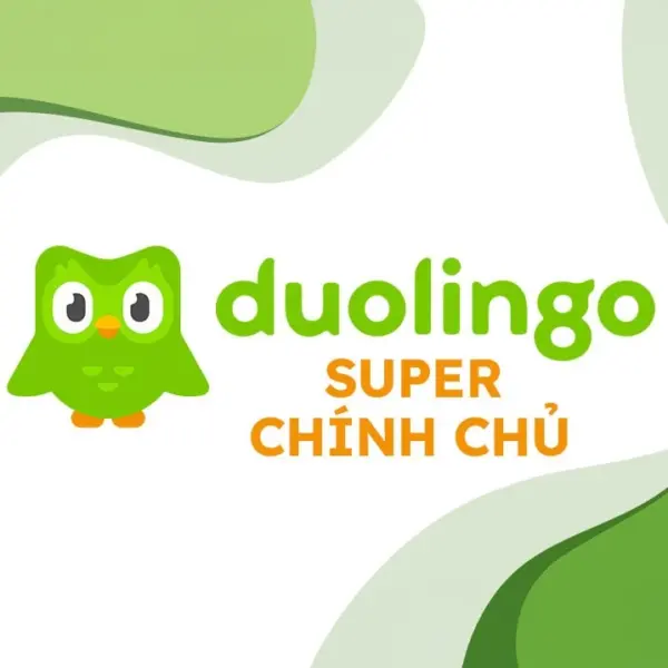 Nâng cấp tài khoản Duolingo Super Chính Chủ, full tính năng dùng ổn định