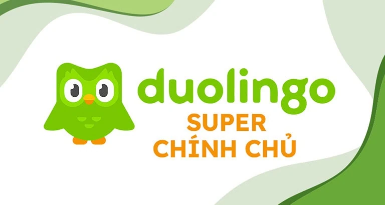 Nâng cấp tài khoản Duolingo Super chính chủ Digimarket